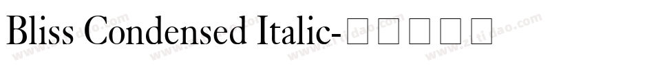 Bliss Condensed Italic字体转换